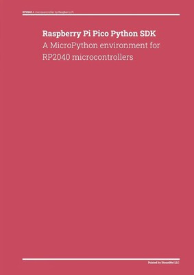Raspberry Pi Pico Python SDK Taschenbuch Kartoniert / Broschiert Englisch 2023