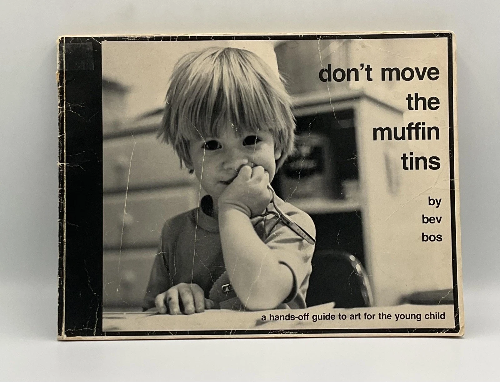 Vintage Don't Move The Muffin Tins Beverley J. Bos Burton Gallery PB 1978 USA