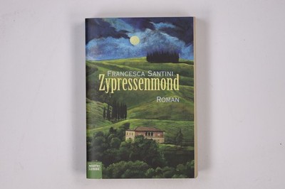10270 Francesca Santini ZYPRESSENMOND Roman