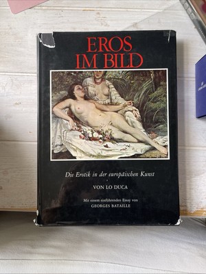 Eros im Bild. Die Erotik in der europäischen Kunst. Mit einem einführenden Essay