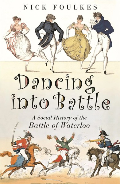 Nicholas Foulkes | Dancing Into Battle | Taschenbuch | Englisch (2007)-image