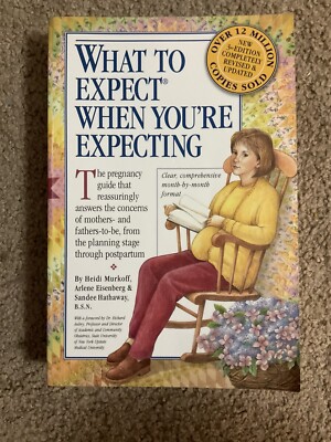 What to Expect When You're Expecting by Heidi Murkoff (2002, Trade Paperback,...
