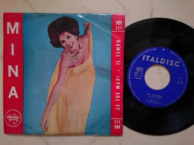 Mina Le Tue Mani / Il Tempo *1962 Italo Italdisc Mh111 Original Single * - Bild 1 von 2