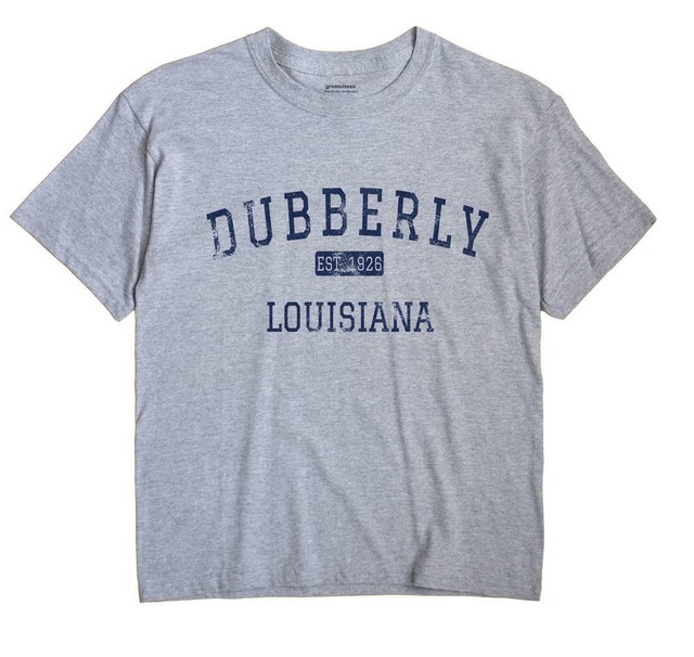 Dubberly Louisiana LA TShirt EST eBay