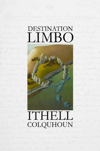 &#039;Destination Limbo&#039; by Ithell Colquhoun (with introduction by Richard Shillitoe)