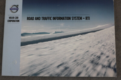 VOLVO Navigationsystem Betriebsanleitung  Road an Traffic Information RTI ''2012''