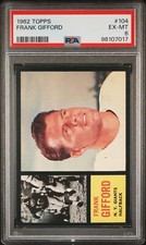 1962 Topps Frank Gifford #104 New York Giants PSA 6 EX-MT