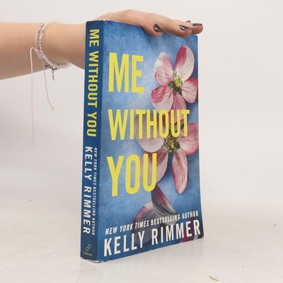 Me Without You  |  Kelly Rimmer