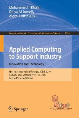 Angewandtes Computing zur Unterstützung der Industrie: Innovation und Technologie - 9783030387518