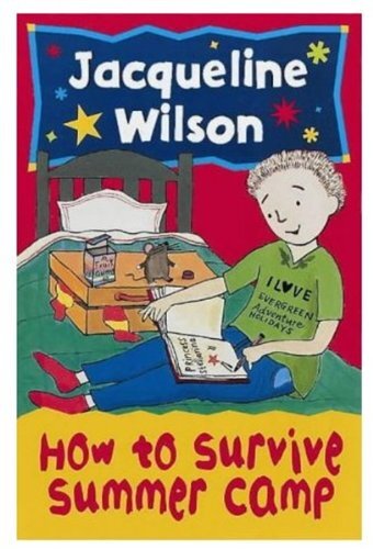 How to Survive Summer Camp - Jacqueline Wilson - Taschenbuch - 0192752308 - gut - Bild 1 von 1