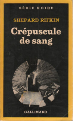 Crépuscule de sang / série noire n°1752 | Rifkin Shepard | Bon état | eBay