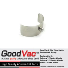 GENERIC C Clip Wand Latch Button Locking Spring to fit Rainbow E E2 Vacuum Pipe 