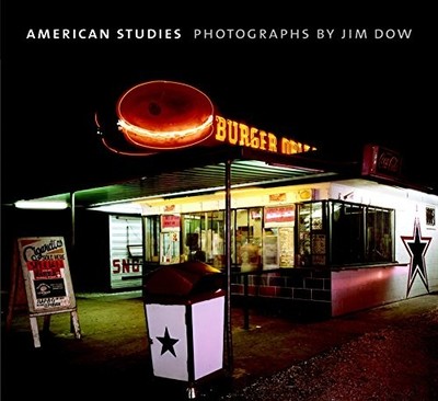 AMERICAN STUDIES By Jim Dow & Ian Frazier - Hardcover