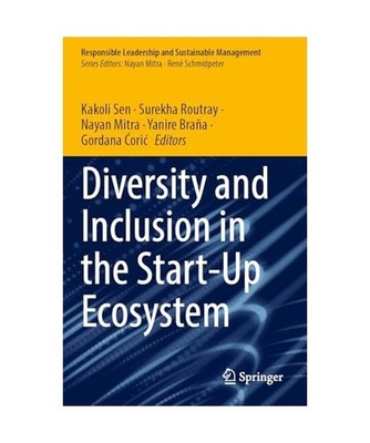Diversity and Inclusion in the Start-Up Ecosystem 