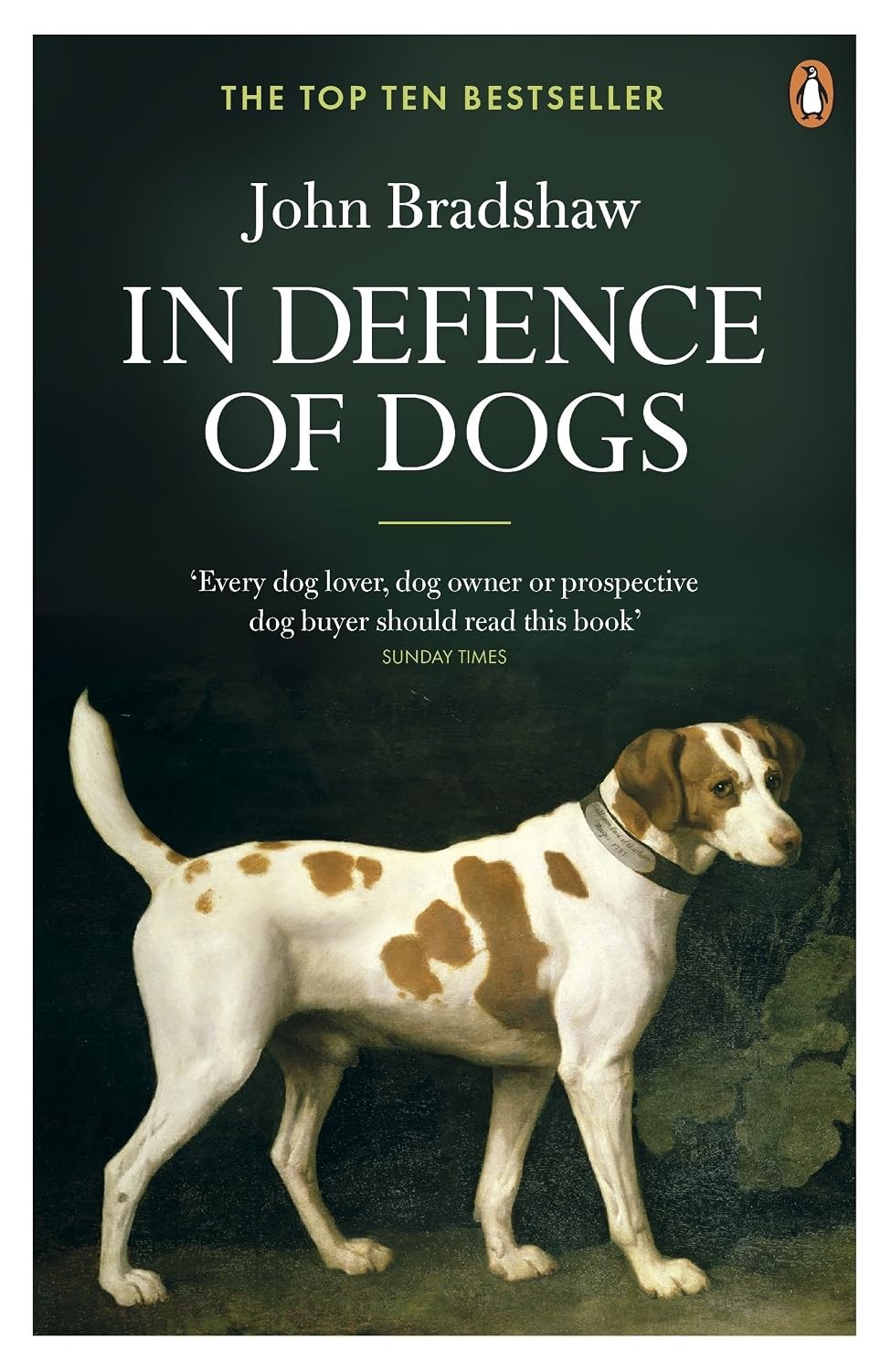 In Defence of Dogs by John Bradshaw (Paperback Book) - Image 6