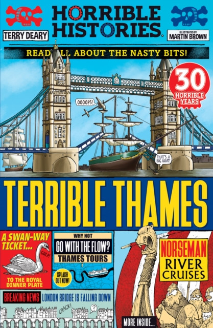Terrible Thames by Terry Deary (Paperback Book)