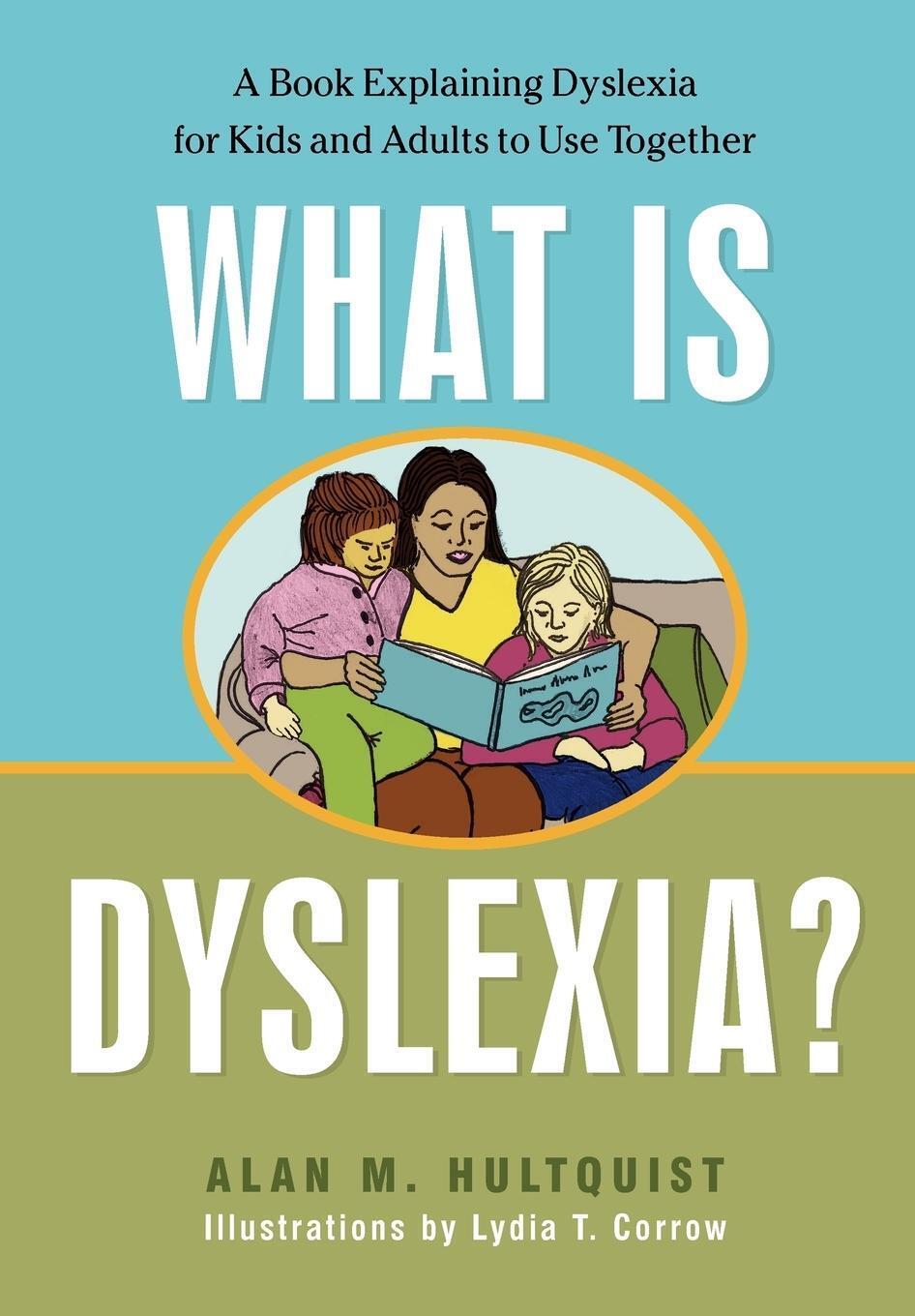 Thumbnail - What Is Dyslexia? | Alan M. Hultquist | Englisch | Taschenbuch |