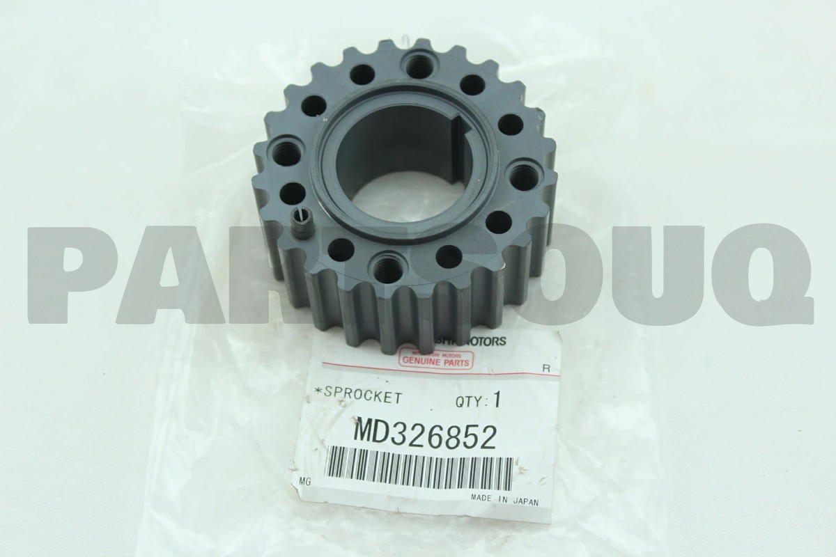 MD326852 Genuine Mitsubishi * SPROCKET CRANK CAM DRIVE | eBay