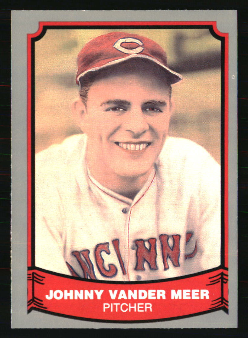 Johnny Vander Meer 1988 Pacific Legends I #30 BASEBALL Card