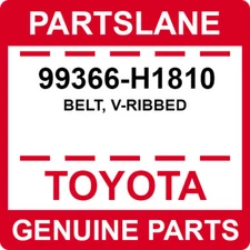 99366-H1810 Toyota OEM Genuine BELT, V-RIBBED