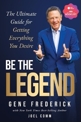 Gene Frederick Be the Legend (Taschenbuch)