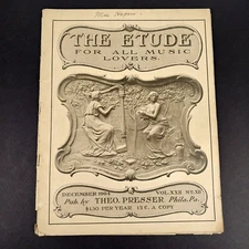 RARE Antique 1904 The Etude Music Magazine December Issue w/ Sheet Music & Ads!
