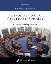 Introduction to Paralegal Studies : A Critical Thinking Approach, Paperback b...