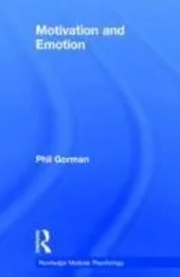 Motivation and Emotion | Philip Gorman | Buch | Routledge Modular Psychology
