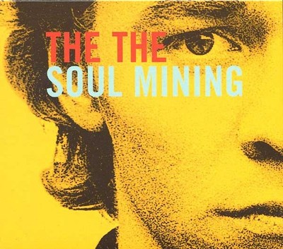 The The - Soul Mining (CD, Album, RE, RM, O-c)