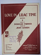 1919 Love in Lilac Time Song Douglas Furber Sheet Music Edward Marks Flower 8A