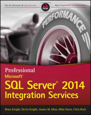 Professional Microsoft SQL Server 2014 Integration Services Paper