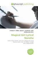 Frederic P. Miller (U. A.) | Magical Girl Lyrical Nanoha | Taschenbuch (2026)