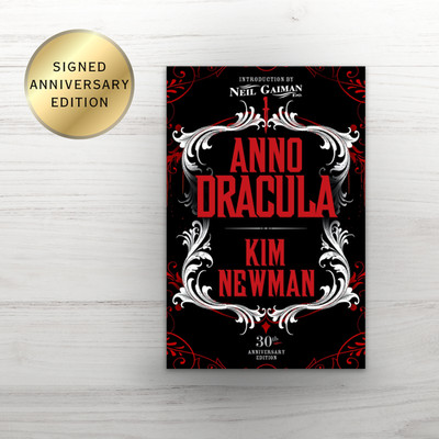 *SIGNED Book* | Anno Dracula: Signed 30th Anniversary by Kim Newman | NEW | 1st