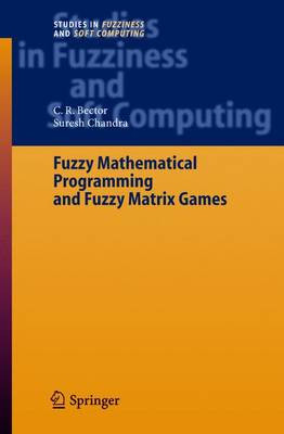 Fuzzy mathematische Programmierung und Fuzzy Matrix Spiele - 9783642062650