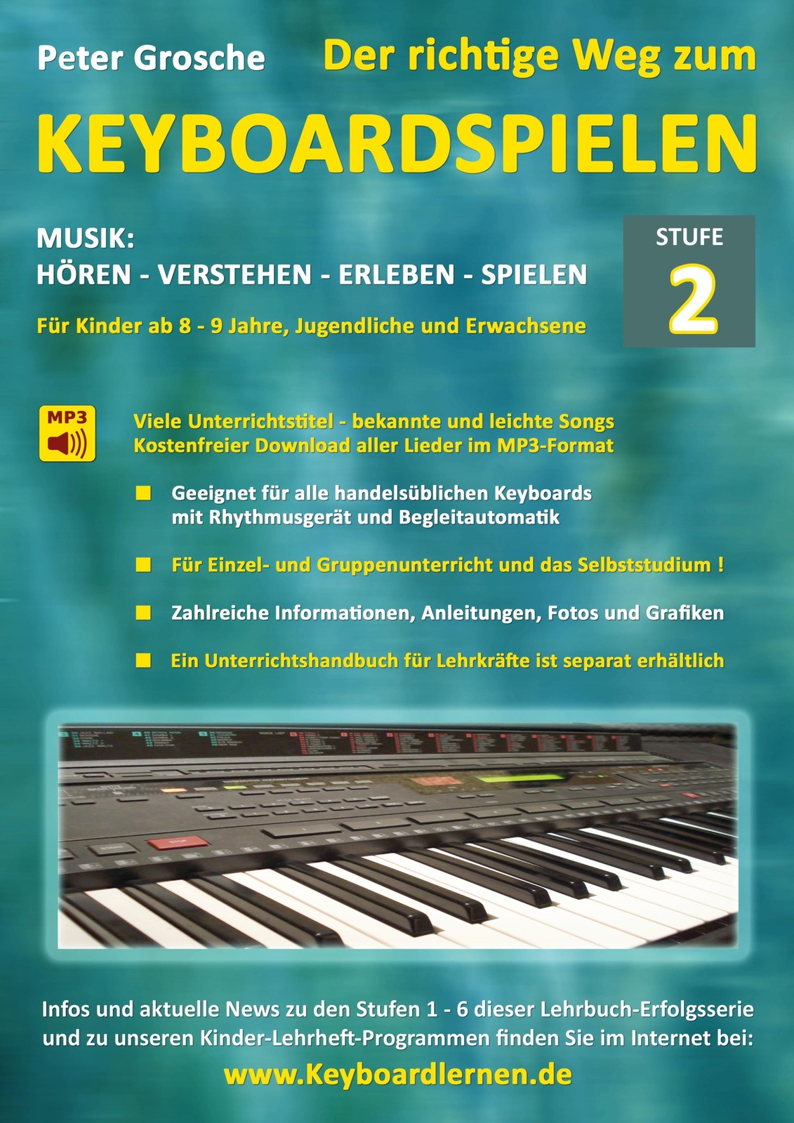 Thumbnail - Der Richtige Weg Zum Keyboardspielen (stufe 2) | Peter Grosche |