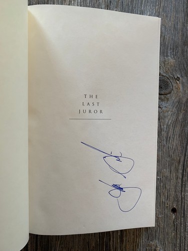 SIGNED - The Last Juror by JOHN GRISHAM (2004, Hardcover) -1st ed. - Imagen 6 de 11