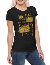 Fear The Walking Tacos Damen T-Shirt Taco Love Liebe Mexican Dead Food Süchtig