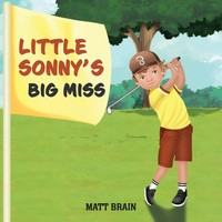 Matthew Brain | Little Sonny's Big Miss | Taschenbuch | Englisch (2021)