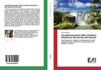 Caratterizzazione Della Struttura Litosferica Del Bacino Del Paraná Patrizia Mar