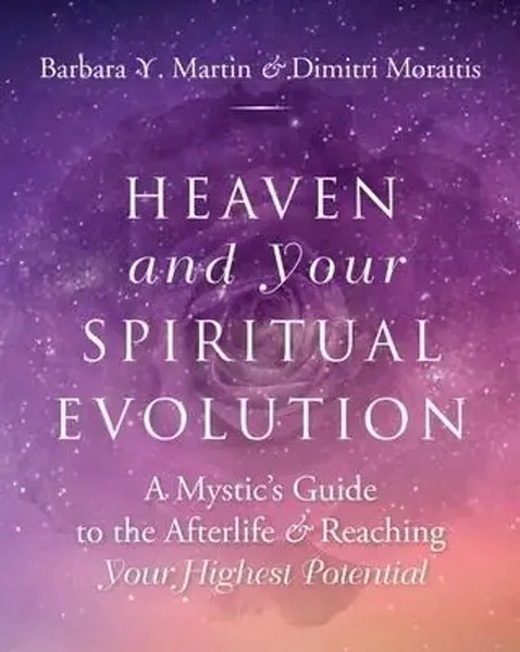 Heaven And Your Spiritual Evolution | Barbara Y. Martin (U. A.) | Englisch-image