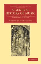 William Smyth Rockstro | A General History of...