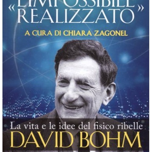 Macro L'impossibile Realizzato - F. David Peat - Immagine 2