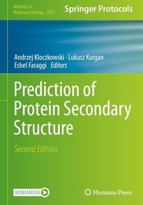 Prediction of Protein Secondary Structure (Methods in Molecular Biology, 2867) -
