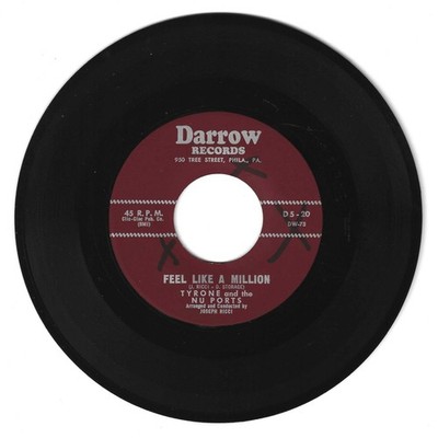RARE DOO WOP 45 TYRONE/ NU PORTS FEEL LIKE A MILLION ON DARROW VG+ ORIGINAL 1ST