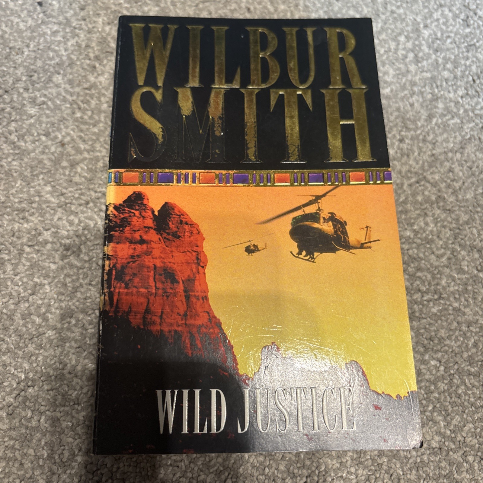 Wild Justice - Wilbur Smith