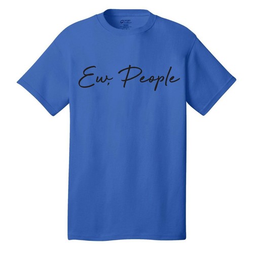 Ew, People T-shirt - Picture 15 of 25