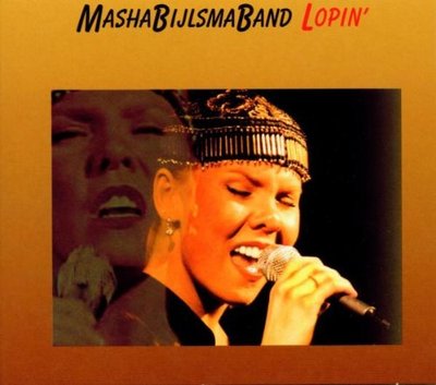 Masha Bijlsma - Lopin' ROB VAN DEN BROECK BOB MALACH RUUD BREULS WIRO MAHIEU