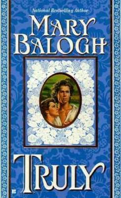 Truly by Balogh, Mary