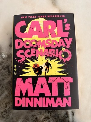 Carl s Doomsday Scenario By Matt Dinniman Signed Hardcover