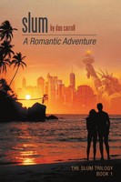 Dan Carroll | Slum | Taschenbuch | Englisch (2016) | A Romantic Adventure